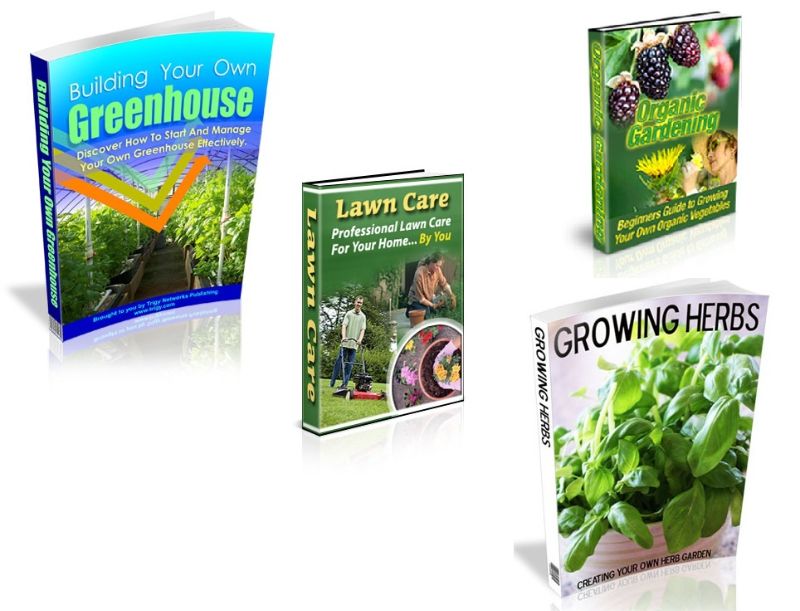 Bundle of Growing Herbs, Building Your Own Greenhouse, Lawn Care and Organic Vegetable Gardening